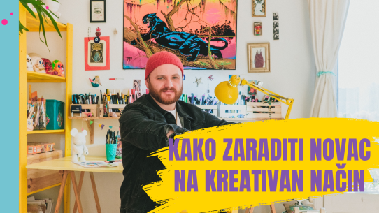 Kako ZARADITI NOVAC NA KREATIVAN NAČIN ivan dabetić blog saveti